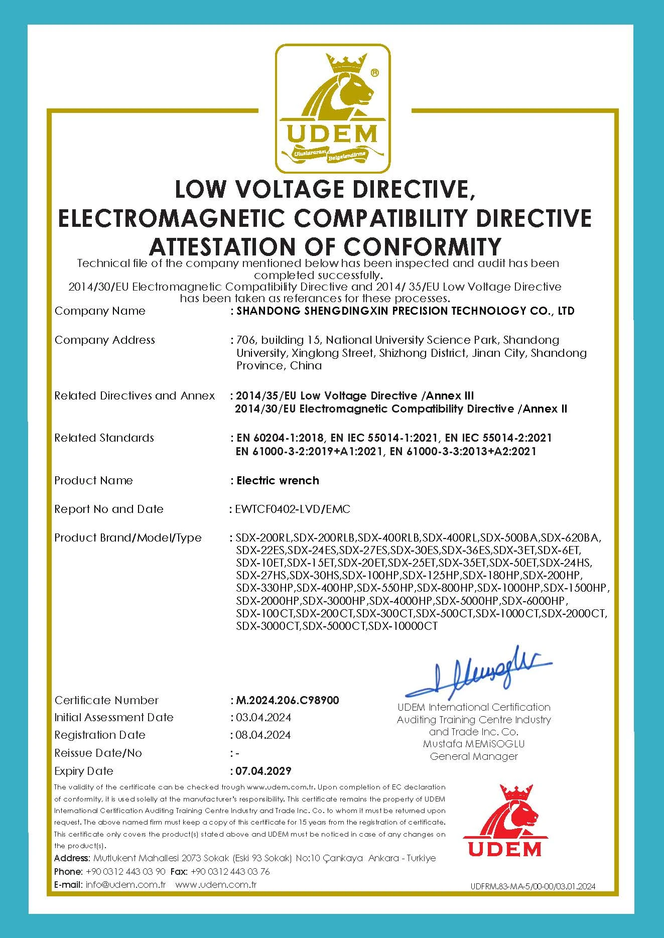 UDEM Low Voltage and Electromagnetic Compatibility Directive Attestation of Conformity M.2024.206.C98900